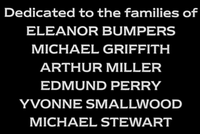 Dedicado a las familias de Eleanor Bumpers, Michael Griffith, Arthur Miller, Edmund Perry, Yvonne Smallwood, y Michael Stewart